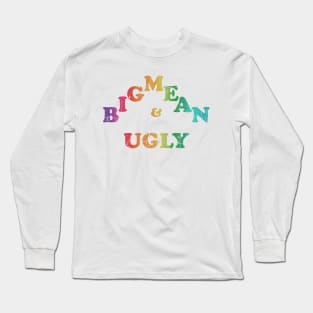 Ox Baker on the Price is Right - Big Mean and Ugly - distressed Long Sleeve T-Shirt